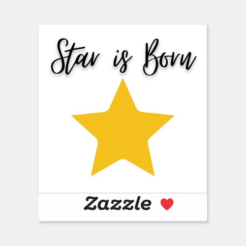 Star is Born Stickers 