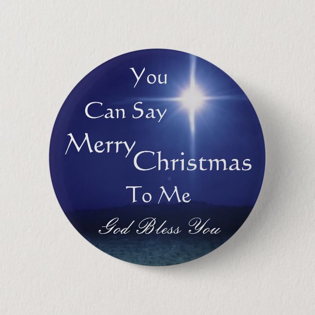 Star of Bethlehem, Can Say, Merry,... - Customized Button (Front)