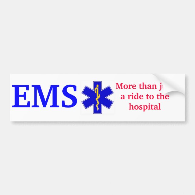 Star-of-life-gold, EMS, More than justa ride to... Bumper Sticker (Front)