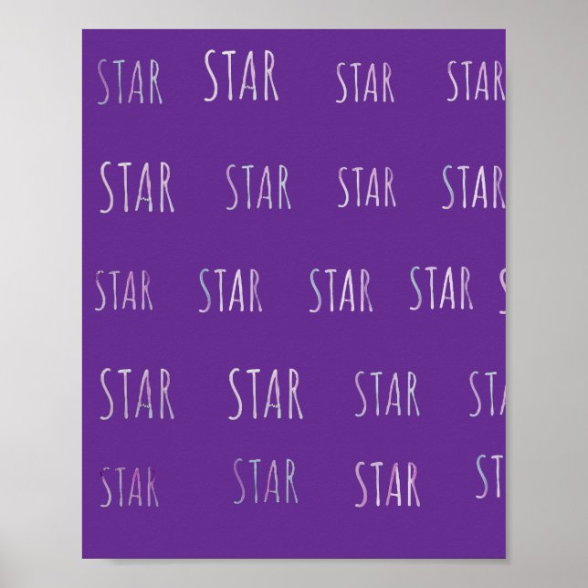 Star Text Poster for a Cute edition to any room (Front)