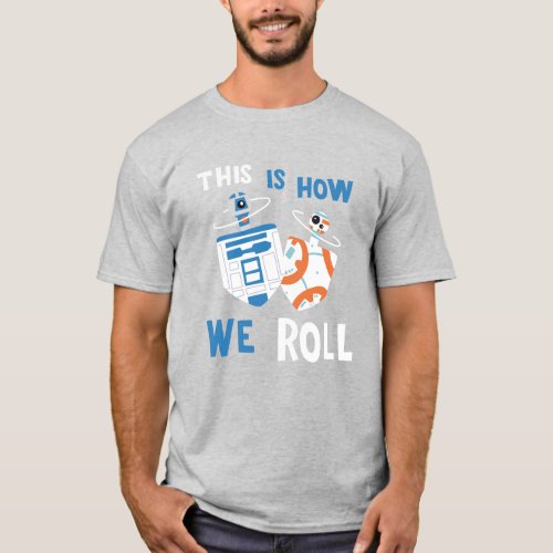 Star Wars Hanukkah R2_D2  BB_8 Dreidels T_Shirt