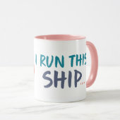 Star Wars | I Run this Ship Mug (Front Right)