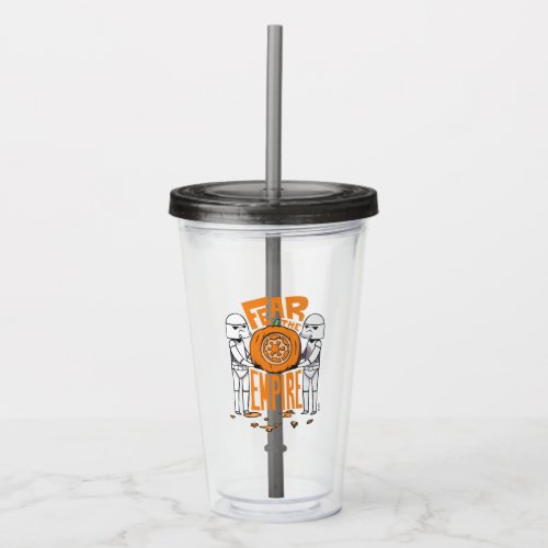 Star Wars  Troopers _ Fear The Empire Acrylic Tumbler