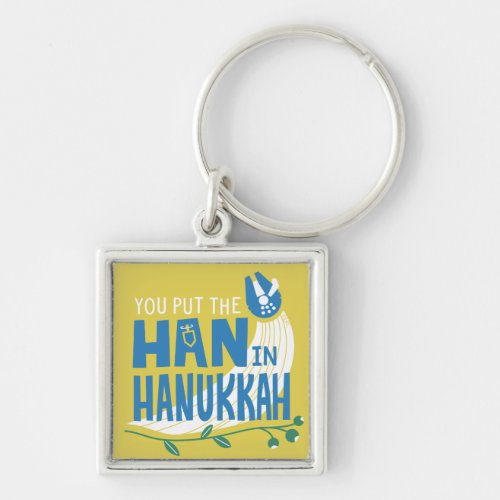 Star Wars You Put the Han in Hanukkah Keychain