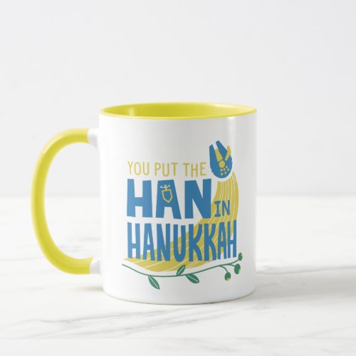 Star Wars You Put the Han in Hanukkah Mug