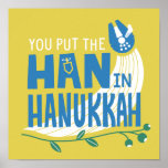 Star Wars "You Put the Han in Hanukkah" Poster<br><div class="desc">Check out this funny Millennium Falcon graphic that reads: "You put the Han in Hanukkah"!</div>
