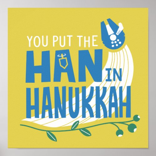 Star Wars You Put the Han in Hanukkah Poster