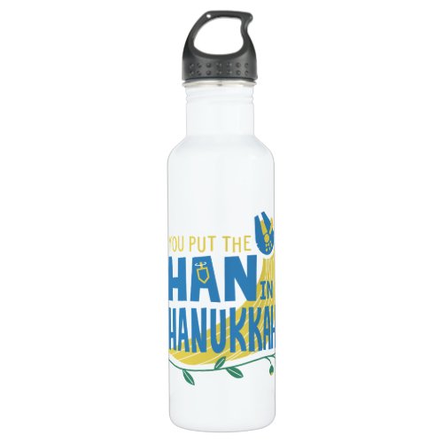 Star Wars You Put the Han in Hanukkah Stainless Steel Water Bottle