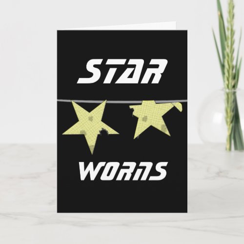 Star Worns Humor Card