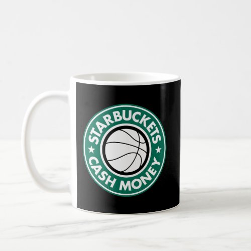 Starbuckets Cash Money Basketball Coffee Mug