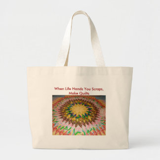 Starburst, When Life Hands You Scraps, Make Quilts Large Tote Bag