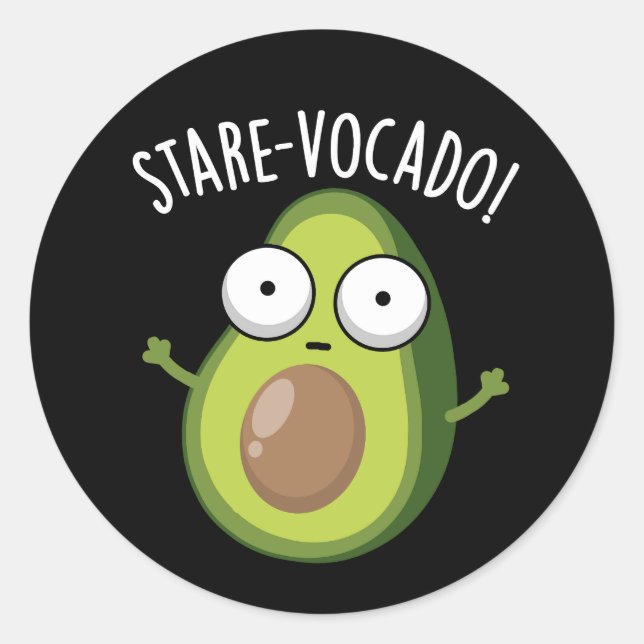Stare-vocado Funny Avocado Pun Dark BG Classic Round Sticker (Front)