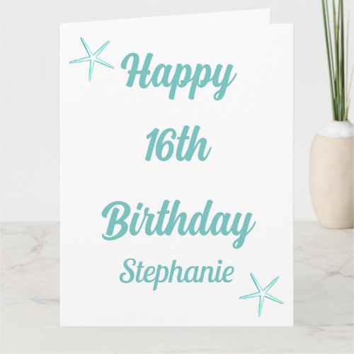 Starfish 16th Birthday Sixteen Teal Blue Name Age Card