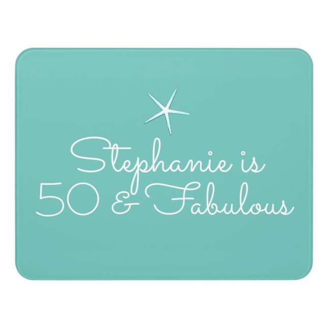 Starfish Beach Teal Blue White 50th Birthday Party Door Sign (Contemporary Front)