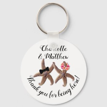 Starfish Bride And Groom Thanks Guests Keychain by sandpiperWedding at Zazzle