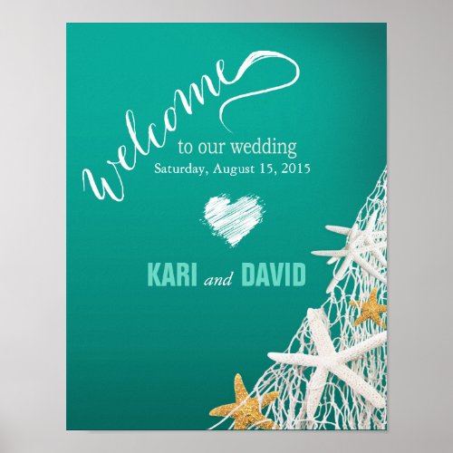 Starfish Netting Beach Wedding Welcome Sign aqua