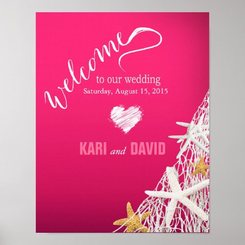 Starfish Netting Wedding Welcome Sign  fuschia