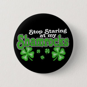 Staring at Shamrocks Button