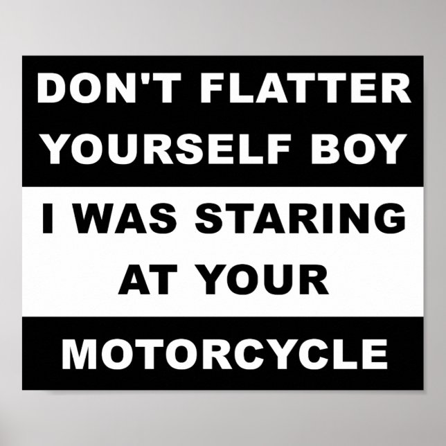 Staring at Your Motorcycle Funny Poster (Front)