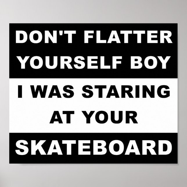 Staring at Your Skateboard Funny Poster (Front)