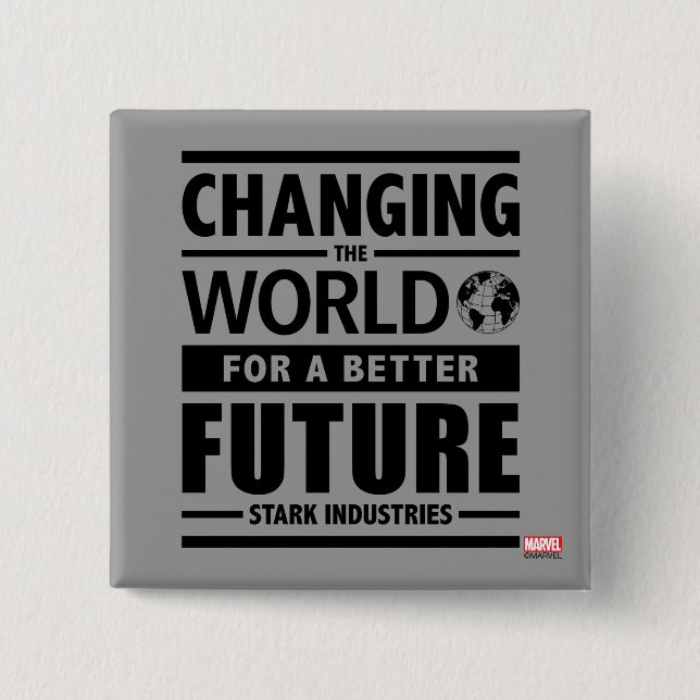 Stark Industries Changing The World Button (Front)