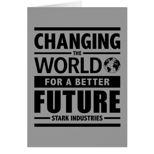 Stark Industries Changing The World Cards (Front)