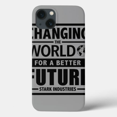Stark Industries Changing The World iPhone 13 Case