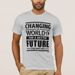 Stark Industries Changing The World T-Shirt