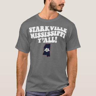 Starkville Mississippi MS Flag Cute Southern Sayi T-Shirt