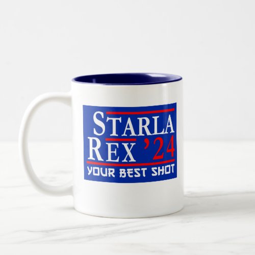 Starla Rex Your Best Shot Dynamite 2024 Candidates Two_Tone Coffee Mug
