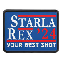Starla Rex Your Best Shot in 2024 Funny Political