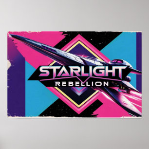 Starlight Rebellion Retro Pop Culture Poster 80s-