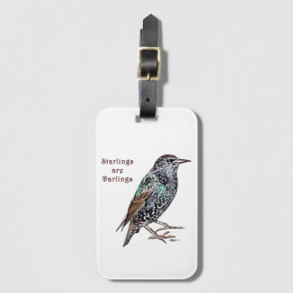 Starlings Are Darlings Luggage Tag
