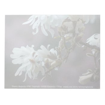 Starry Magnolia 5780 Notepad by DevelopingNature at Zazzle