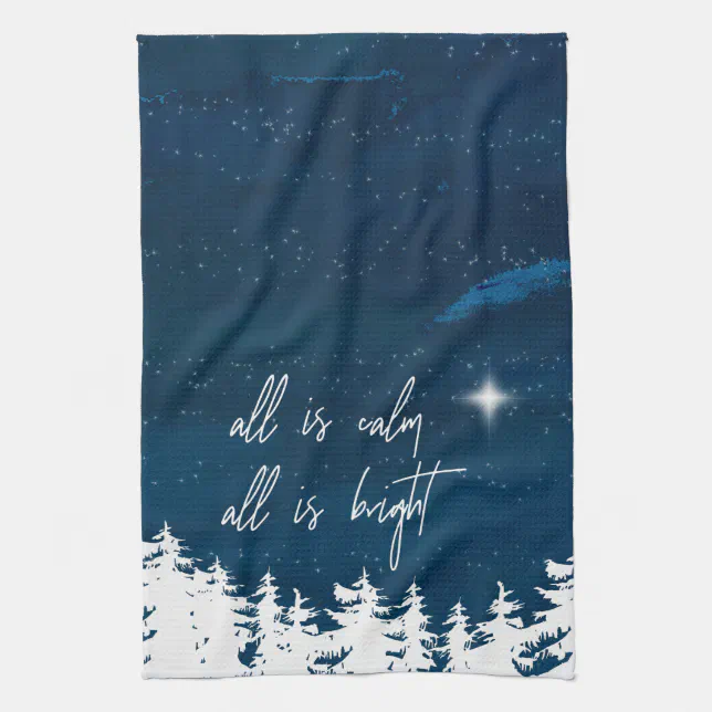 Starry Night All Is Calm All Is Bright Christmas Kitchen Towel | Zazzle