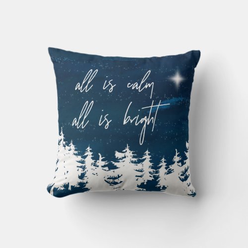 Starry Night All Is Calm All Is Bright Christmas Throw Pillow