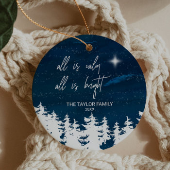 Starry Night All Is Calm All Is Bright Holiday Ornament by ChristmasPaperCo at Zazzle