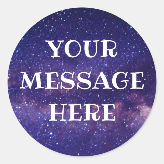 STARRY NIGHT background - Customize your own Classic Round Sticker (Front)