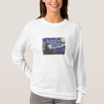 Starry Night By Van Gogh Ladies Long Sleeve Shirt by dbvisualarts at Zazzle