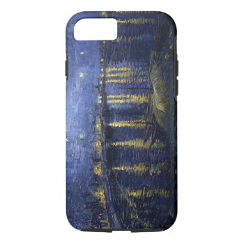 Starry Night Over The Rhone Iphone 7 Case by StillImages at Zazzle