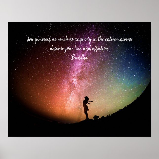 Starry Night You Deserve Your Love Buddha Quote Poster (Front)