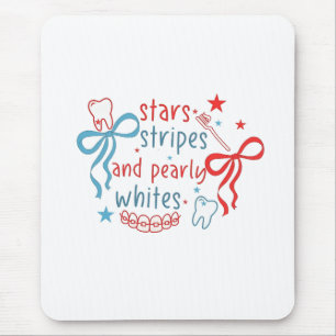 Stars and Stripes and Pearly Whites 4th Of July Mouse Pad