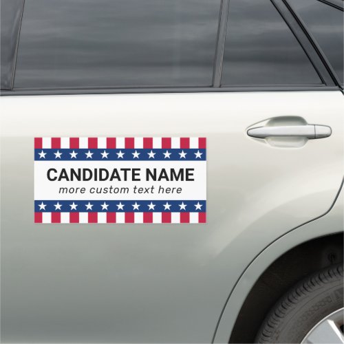 Stars and stripes any political campaign candidate car magnet