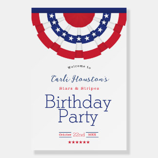 Stars and Stripes Birthday Party Welcome Sign
