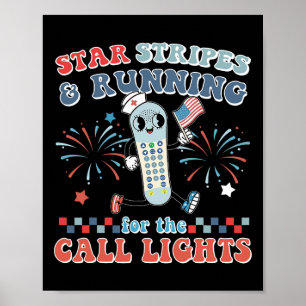 Stars And Stripes Running For Call Lights 4th Of J Poster