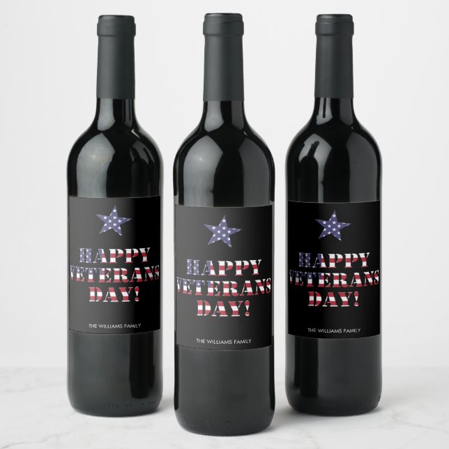 Stars and Stripes Typography Happy Veterans Day Wine Label (Bottles)