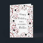 Stars and Swirls Brother Birthday Card<br><div class="desc">Birthday card for brother with a fun stars and swirls design in black and red and thoughtful verse.</div>