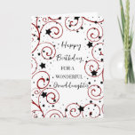 Stars and Swirls Granddaughter Birthday Card<br><div class="desc">Birthday card for granddaughter with a fun stars and swirls design in black and red and thoughtful verse.</div>