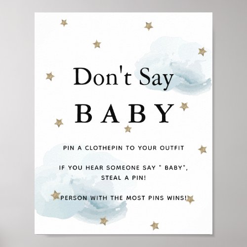 Stars  Blue Clouds Baby Shower Dont Say Baby Poster