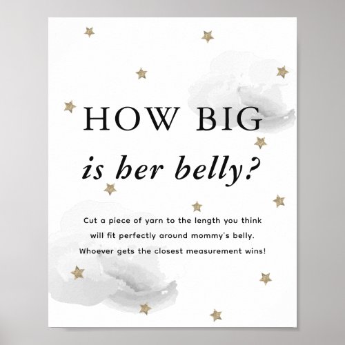 Stars  Gray Clouds Baby Shower How Big Her Belly Poster